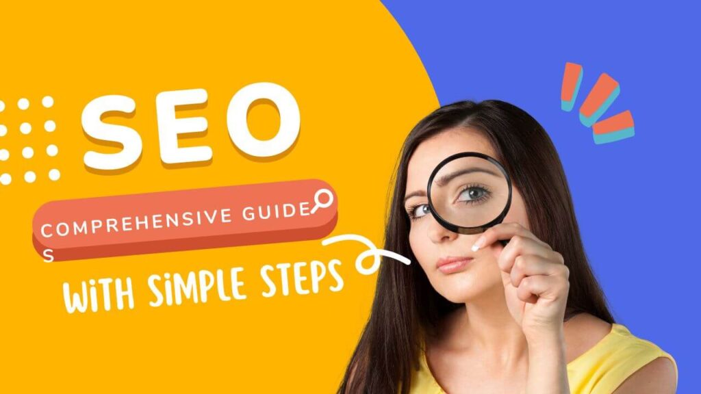 Image shows SEO "Comprehensive Guide with Simple Steps"